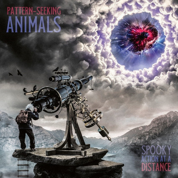 Pattern-Seeking Animals "Spooky Action at a Distance" 2CD