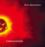 Rick Armstrong "Infinite Corridors/Spatial Elements/Chromosphere" 3CD Bundle