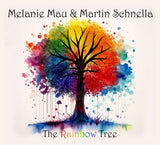 Melanie Mau & Martin Schnella "The Rainbow Tree" CD