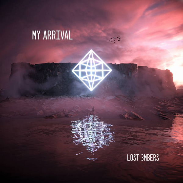 My Arrival "Lost 3mbers" CD (NEW ARTIST)