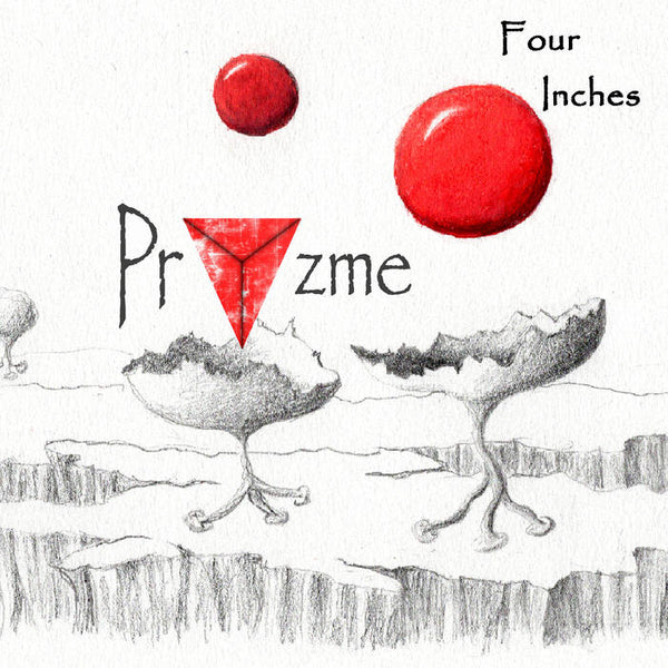 Pryzme "Four Inches" CD (NEW ARTIST)