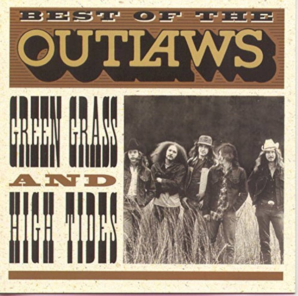 The Outlaws "Best of The Outlaws : Green Grass and High Tides" Used CD