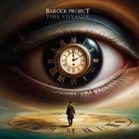 Barock Project "Time Voyager" CD (INCOMING NEW RELEASE)