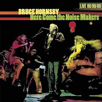Bruce Hornsby "Here Come The Noise Makers" Used CD