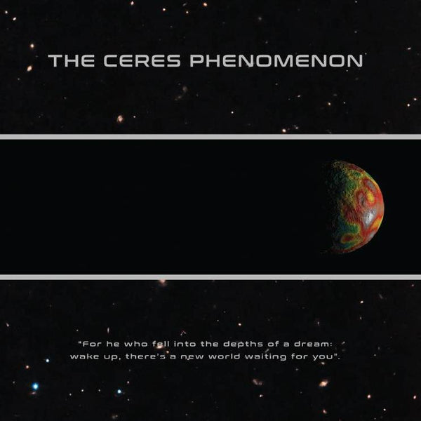 The Ceres Phenomenon "The Ceres Phenomenon" CD (PRE-ORDER)
