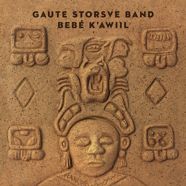 Gaute Storsve Band "Bebe K'awiil" CD (PRE-ORDER)