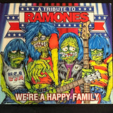 A Tribute to the Ramones "We're A Happy Family" CD