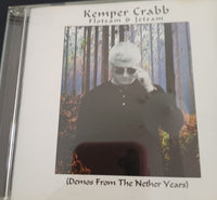 Kemper Crabb "Flotsam & Jetsam: Demos From The Nether Years" Used CD