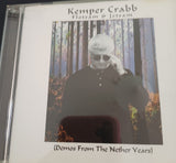 Kemper Crabb "Flotsam & Jetsam: Demos From The Nether Years" Used CD