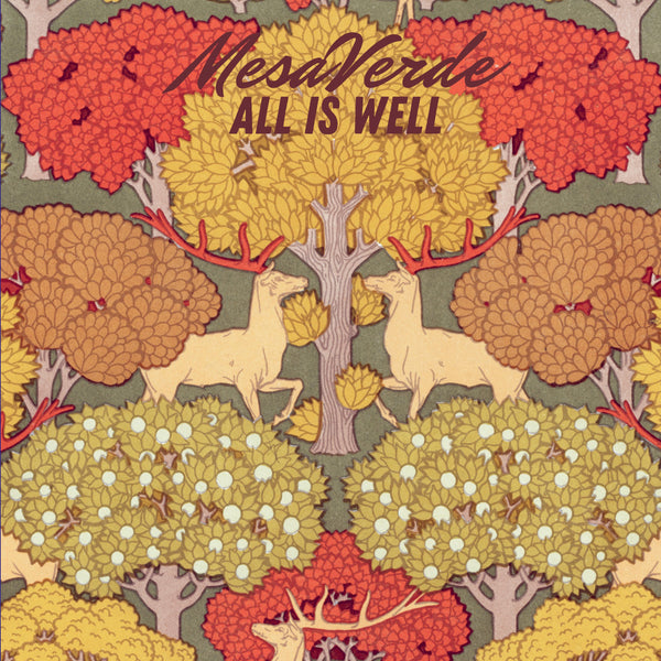 Mesa Verde "All is Well" LP (PRE-ORDER)
