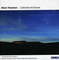 Nick Fletcher "Cathedral of Dreams" CD (NEW ARTIST)