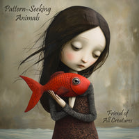 Pattern-Seeking Animals "Friend of All Creatures" CD (NEW RELEASE)