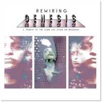 Nick D'Virgilio (NDV) "Rewiring Genesis – A Tribute to The Lamb Lies Down On Broadway" Remixed 2LP (PRE-ORDER)