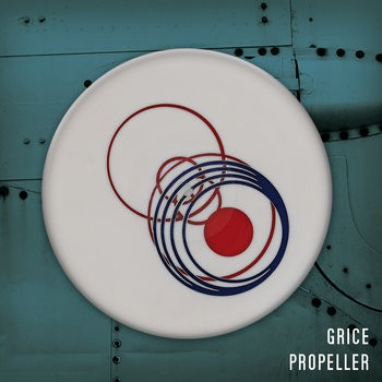 Grice "Propeller" CD (NEW ARTIST)