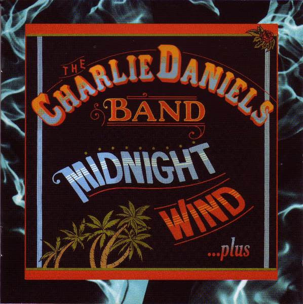 The Charlie Daniels Band "Midnight Wind ...Plus" Used CD