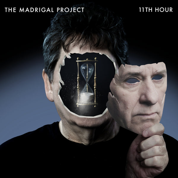 The Madrigal Project "11th Hour" CD (NEW RELEASE)