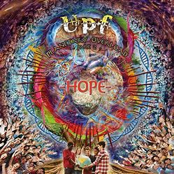 United Progressive Fraternity "Planetary Overload – Part 2: Hope" 3CD