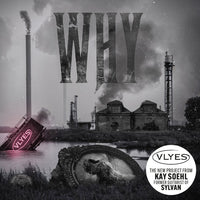 Vlyes "Why" CD (PRE-ORDER)