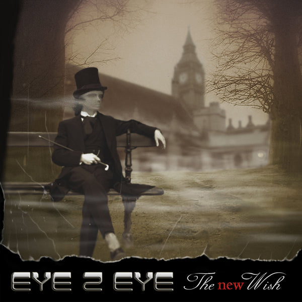 Eye 2 Eye "The Wish 2021 Remaster" CD (NEW ARTIST)