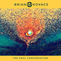 Brian Kovacs "The Soul Conversation" CD+LP Combo