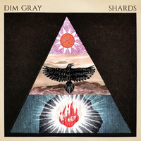 Dim Gray "Shards" LP (PRE-ORDER)