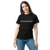 Kristoffer Gildenlow "[Humanised]" T-Shirt (PRE-ORDER)