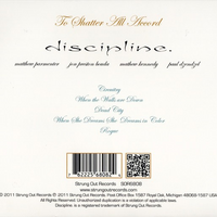 Discipline "To Shatter All Accord" CD