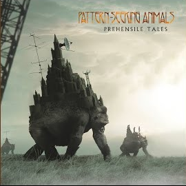 Pattern-Seeking Animals "Prehensile Tales" CD