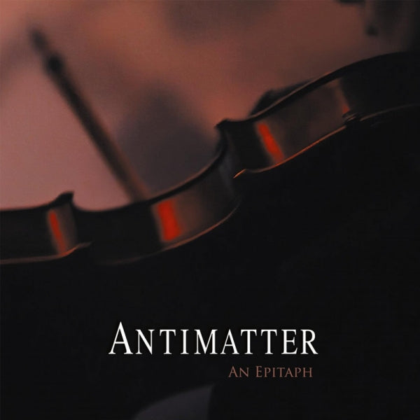 Antimatter "An Epitaph" CD/DVD