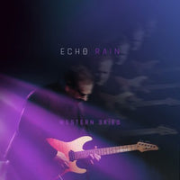Echo Rain "Western Skies" EP/CD