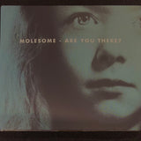 Molesome "Are You There?" CD