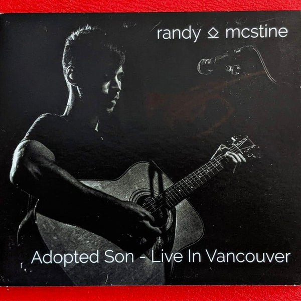 Randy McStine "Adopted Son - Live in Vancouver" CD