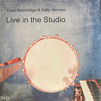 Dave Bainbridge & Sally Minnear "Live in the Studio" DVD