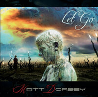 Matt Dorsey "Let Go" CD (Autographed Copies Available)