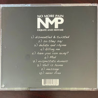 No More Pain "Debate And Rhyme" Autographed CD