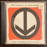 The Pursuit of Happiness "The Downward Road" CD