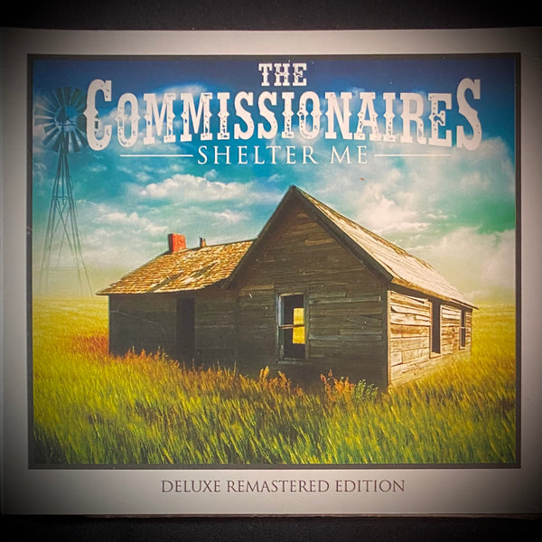 The Commissionaires "Shelter Me" Deluxe Remastered CD