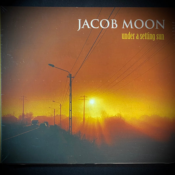 Jacob Moon "Under A Setting Sun" CD