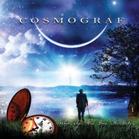 Cosmograf "When Age Has Done It's Duty" 2018 Remix CD